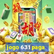 jogo 631 paga